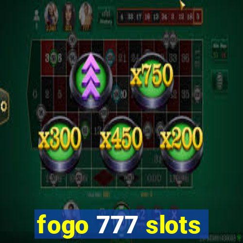 fogo 777 slots